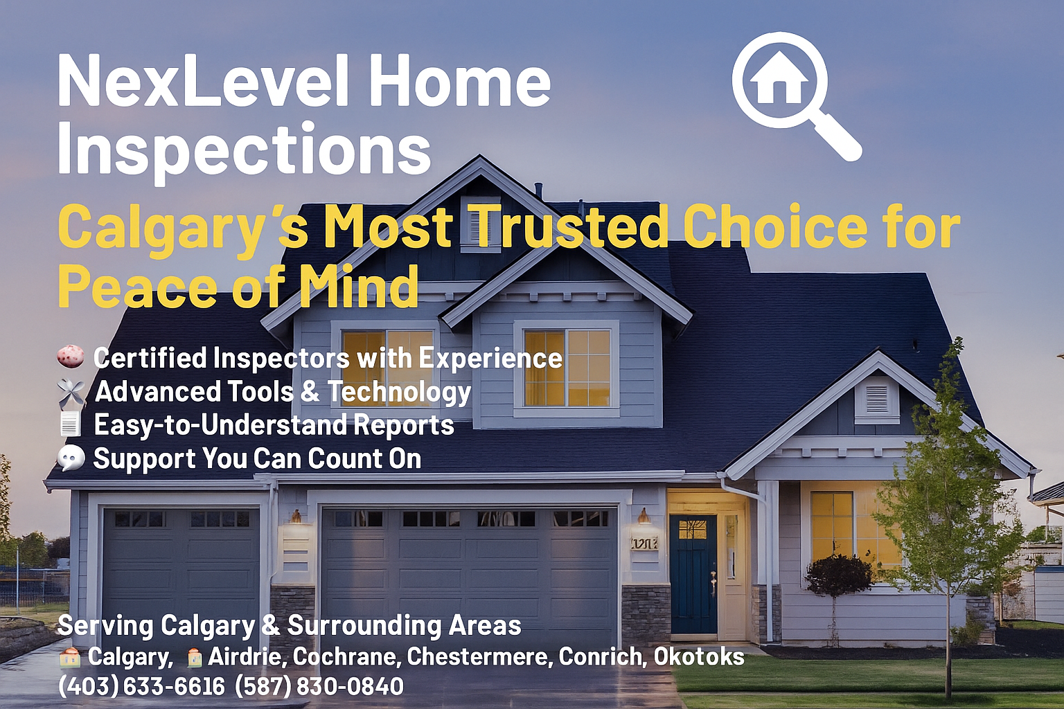 NexLevel Home Inspections Calgary Most Trusted Choice for Peace of Mind